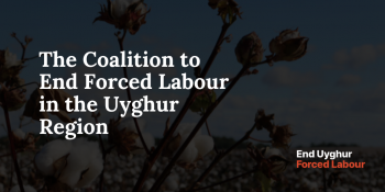 End-Uyghur-Forced-Labour-Coalition_0
